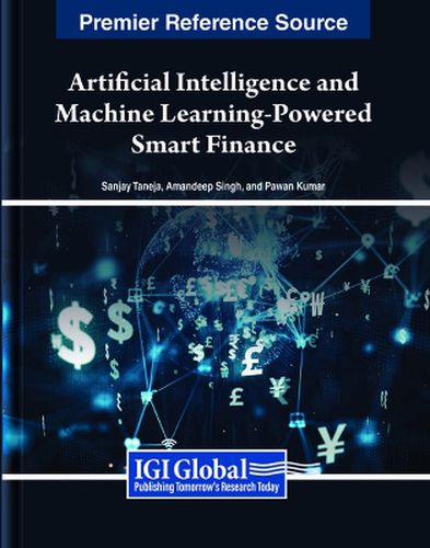 Artificial Intelligence and Machine Learning-Powered Smart Finance