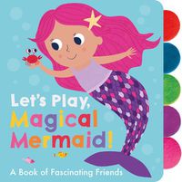 Cover image for Let's Play, Magical Mermaid!