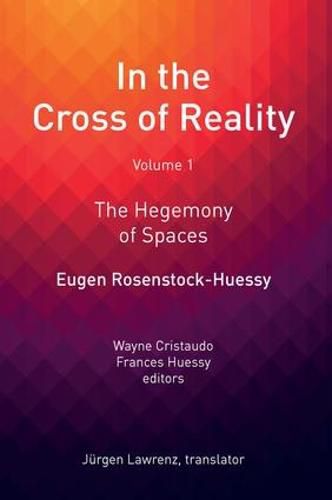 Cover image for In the Cross of Reality: The Hegemony of Spaces