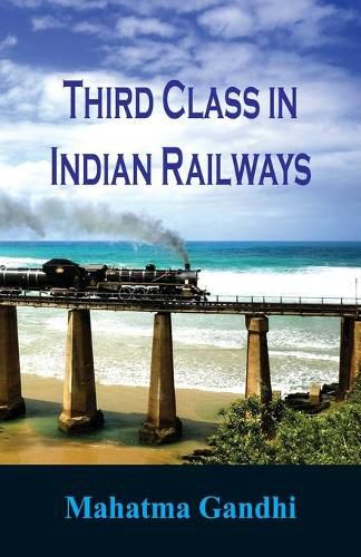 Cover image for Third Class in Indian Railways