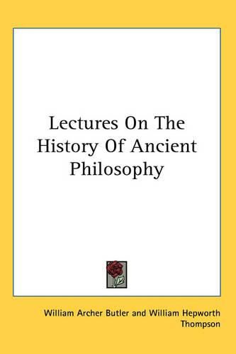 Cover image for Lectures On The History Of Ancient Philosophy