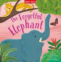 Cover image for The Forgetful Elephant