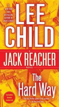 Cover image for The Hard Way: A Jack Reacher Novel