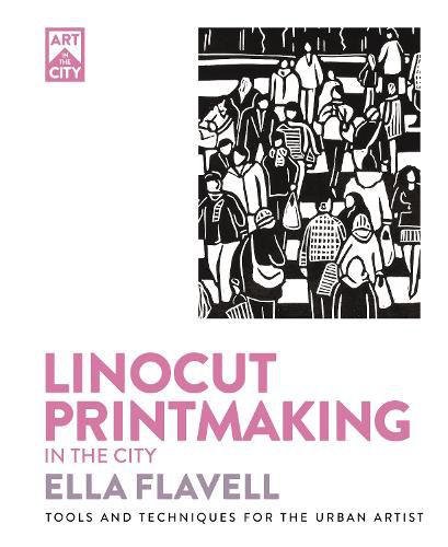 Cover image for Linocut Printmaking in the City