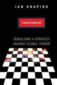 Cover image for Containment: Rebuilding a Strategy Against Global Terror