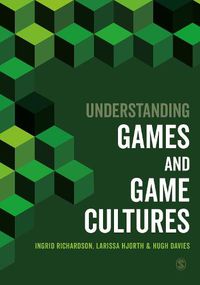 Cover image for Understanding Games and Game Cultures