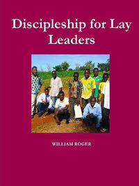 Cover image for Discipleship for Lay Leaders