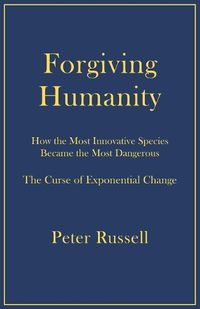 Cover image for Forgiving Humanity