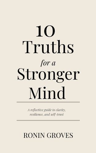 Cover image for 10 Truths for a Stronger Mind