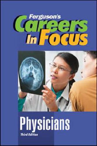 Cover image for CAREERS IN FOCUS: PHYSICIANS, 3RD EDITION