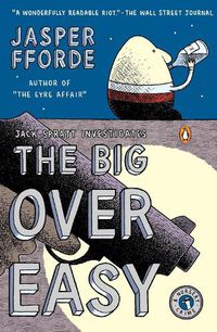 Cover image for The Big Over Easy: A Nursery Crime
