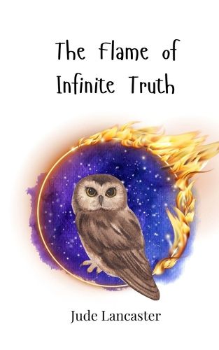 Cover image for The Flame of Infinite Truth