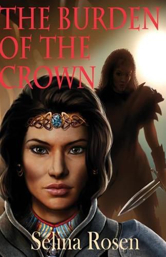 Cover image for The Burden of the Crown