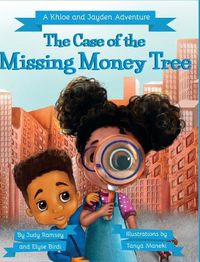 Cover image for The Case of the Missing Money Tree