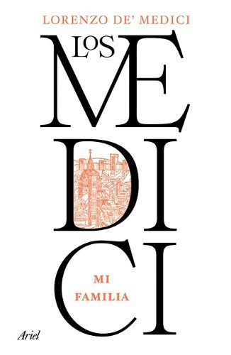 Cover image for Los Medici: Mi Familia / The Medici: My Family