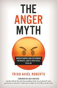 Cover image for The Anger Myth