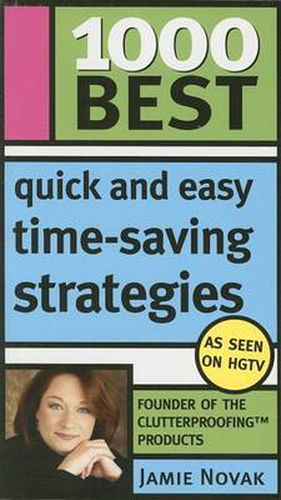 Cover image for 1000 Best Quick and Easy Time-Saving Strategies