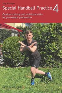 Cover image for Special Handball Practice 4 - Outdoor training and individual drills for pre-season preparation