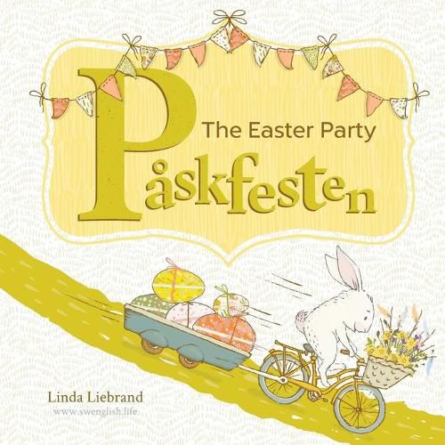 Cover image for Paskfesten - The Easter Party: A bilingual Swedish Easter book for kids