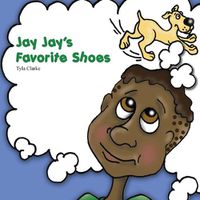 Cover image for Jay Jay's Favorite Shoes