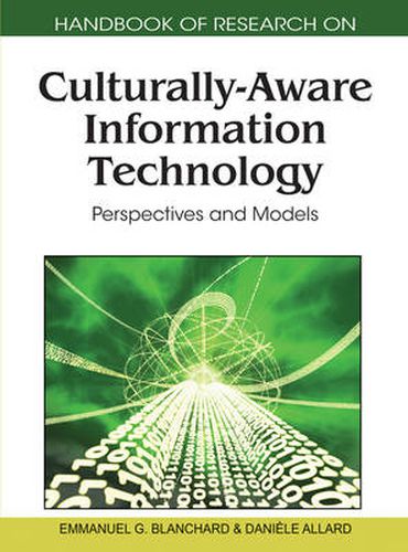 Cover image for Handbook of Research on Culturally-Aware Information Technology: Perspectives and Models