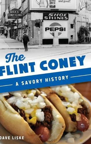 Cover image for Flint Coney: A Savory History