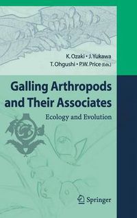 Cover image for Galling Arthropods and Their Associates: Ecology and Evolution