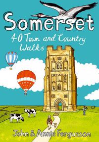 Cover image for Somerset: 40 Coast and Country Walks