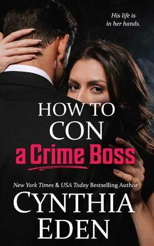 Cover image for How To Con A Crime Boss