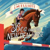 Cover image for Bea and the New Deal Horse