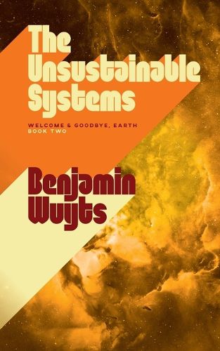 Cover image for The Unsustainable Systems