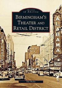 Cover image for Birmingham's Theater and Retail District