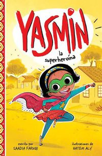 Cover image for Yasmin la Superheroina