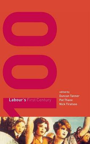 Cover image for Labour's First Century