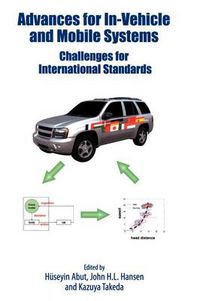 Cover image for Advances for In-Vehicle and Mobile Systems: Challenges for International Standards