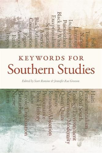 Keywords for Southern Studies