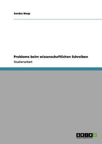 Cover image for Probleme beim wissenschaftlichen Schreiben