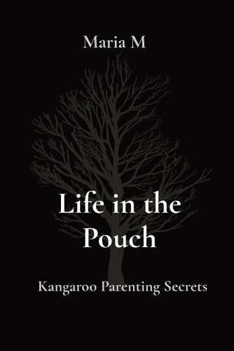 Cover image for Life in the Pouch