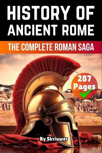 Cover image for The History of Ancient Rome