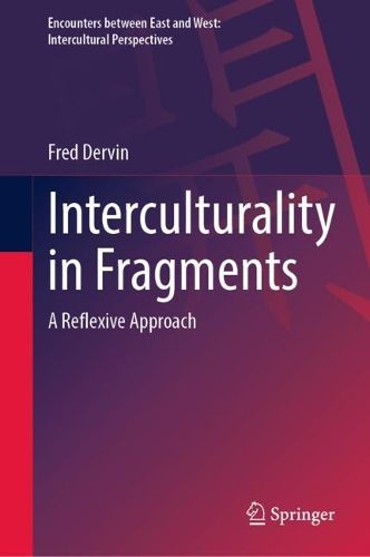 Cover image for Interculturality in Fragments: A Reflexive Approach