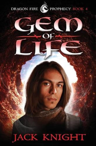 Cover image for Gem of Life (Dragon Fire Prophecy Book 4)