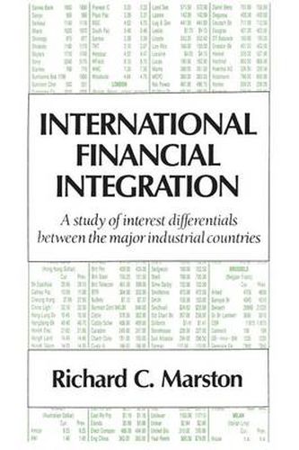 Cover image for International Financial Integration: A Study of Interest Differentials between the Major Industrial Countries