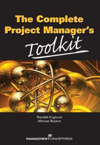Cover image for The Complete Project Manager's Toolkit