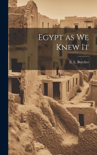 Cover image for Egypt as we Knew It