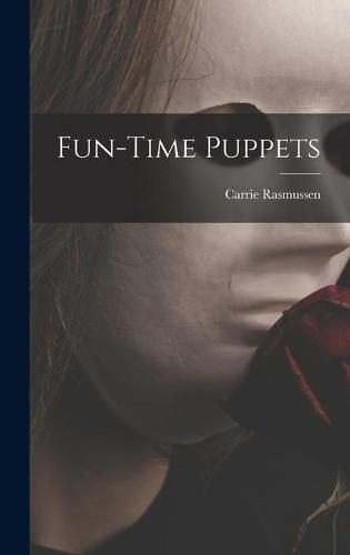 Cover image for Fun-time Puppets