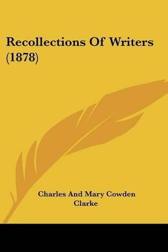 Recollections of Writers (1878)