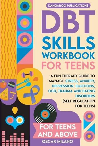 Cover image for DBT Skills Workbook for Teens