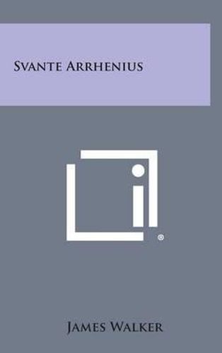 Svante Arrhenius