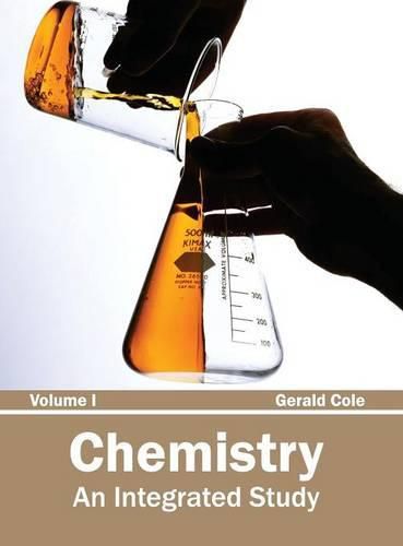 Cover image for Chemistry: An Integrated Study (Volume I)