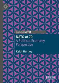 Cover image for NATO at 70: A Political Economy Perspective